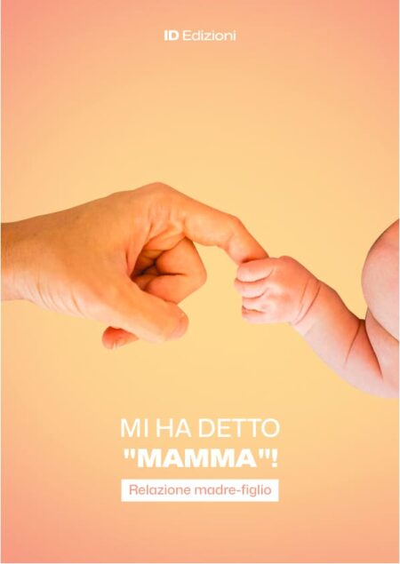 Mi ha detto "Mamma"